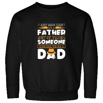 Discover Funny fathers day quote Sweatshirts