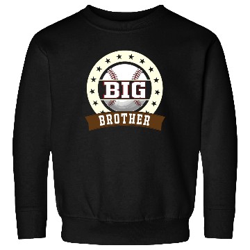 Discover Big Brother Baseball Son Baseball Fan Sweatshirts