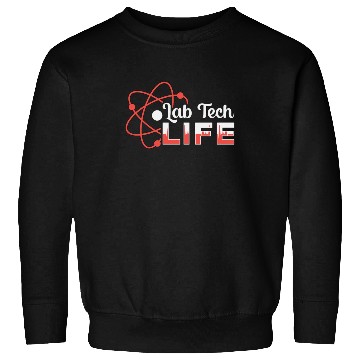 Discover Lab Tech Life Laboratory Science Technician Gift Sweatshirts