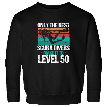Discover Level 50 Year Old Scuba Diver 50th Birthday Diving Sweatshirts
