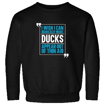Discover Duck Breeder Goose Farmer Sweatshirts