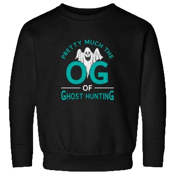 Discover Pretty Much The OG Ghost Hunting Ghost Hunter Sweatshirts
