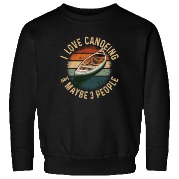 Discover Canoe Canoeing Vintage Retro I Sweatshirts