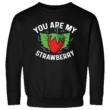 Discover My Strawberry Sweet Person Gift Sweatshirts