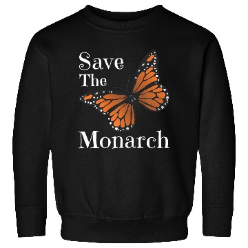 Discover Butterfly Save The Monarch Butterflies Pollinators Sweatshirts