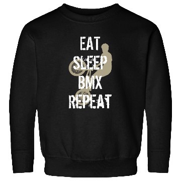 Discover Eat Sleep BMX Repeat Vintage Rider Stunt Cycle Sweatshirts