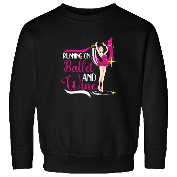 Discover Ballet Ballerina Dance Dancer Dancing Ballet Gift Sweatshirts