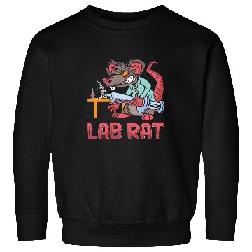 Discover Lab Tech Lab Rat Laboratory Chemist Technician Sweatshirts
