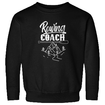 Discover Rowing Coach Sports Rower Row Crew Sweatshirts