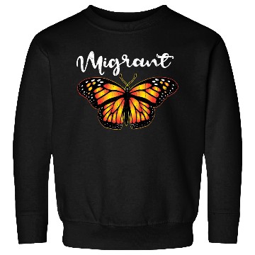 Discover Migrant Monarch Butterfly Lover Cute Butterflies Sweatshirts