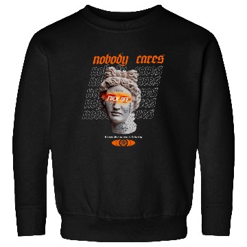 Discover Statue Nobody Cares Streetwear Sweatshirts