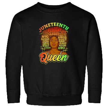 Discover Juneteenth Black History Day Pride Gift Sweatshirts