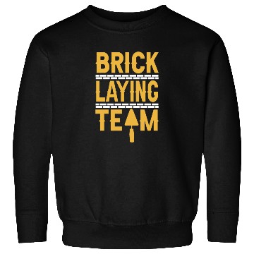 Discover Bricklaying Team Bricklayer Mason Brick Sweatshirts