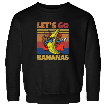 Discover Retro Let's Bananas Funny Dab Banana Sweatshirts