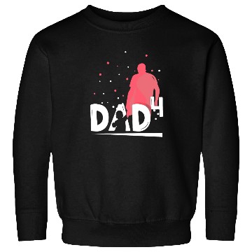 Discover Dad Of Four Daddy Father Father's Day Sayings Sweatshirts