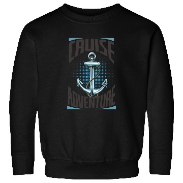 Discover Cruise Adventure Anchor Sweatshirts