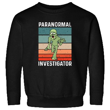 Discover Ghost Hunting Paranormal Investigator Sweatshirts