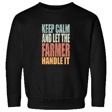 Discover Keep Calm Farmer Spruch Farmer Gift Sweatshirts