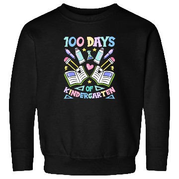 Discover 100 Days Of Kindergarten Sayings Sweet Team Cute Sweatshirts