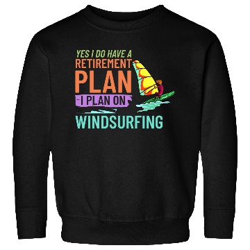 Discover Windsurfing Board Sail Paddle Windsurfer Sweatshirts