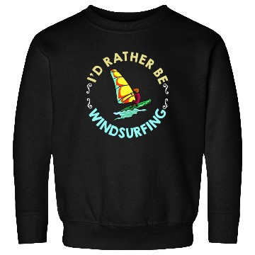 Discover Windsurfing Board Sail Paddle Windsurfer Sweatshirts