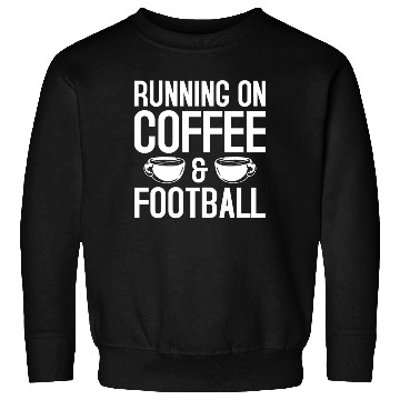 Discover Coffee & Football Gift Sweatshirts