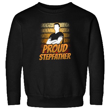 Discover Proud Stepfather Fathers Day Step Dad Stepdad Sweatshirts