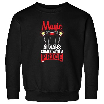 Discover Magician Saying Fantasy Sweatshirts