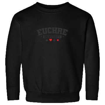 Discover Euchre University Deck of playing Cards Sweatshirts