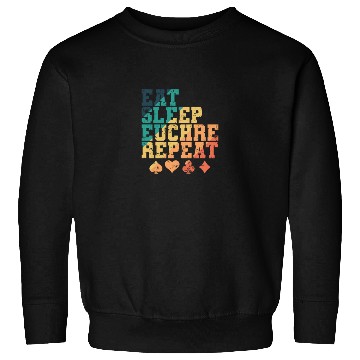 Discover Eat Sleep Euchre Repeat Deck of Cards playing Card Sweatshirts