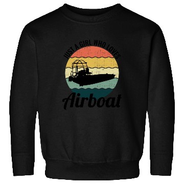 Discover Airboat Fanboat Airboating Planeboat Swamp boat Sweatshirts