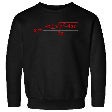 Discover Quadratic Formula for Math class 2 Sweatshirts