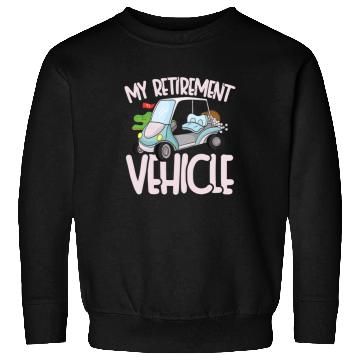 Discover Retirement vehicle Sweatshirts