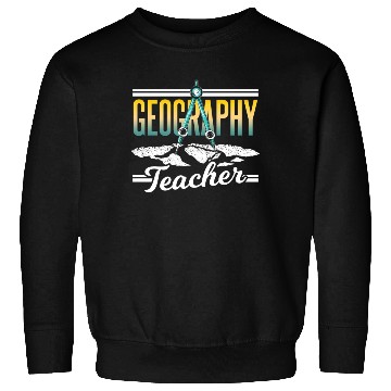 Discover Geography Teacher Geographic Student Geographer Sweatshirts