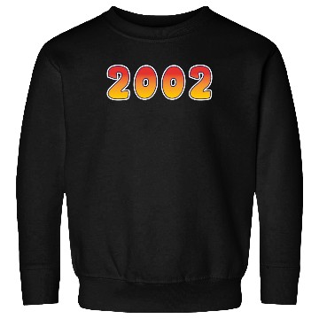 Discover Year 2002 In Orange - Yellow Design Sweatshirts