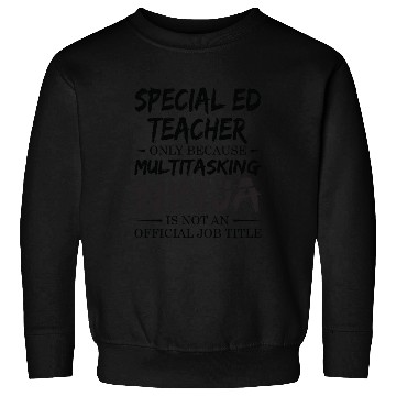 Discover Ninja Special Ed Teacher Sweatshirts