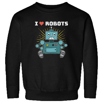 Discover Robotics Love Robots Boys Robot Sweatshirts