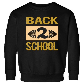 Discover Back to school, Funny gift print idea merch Sweatshirts