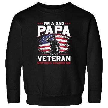 Discover Dad Papa US Veteran Patriotic Father Soldier Sweatshirts