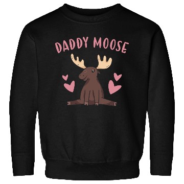 Discover Elk Daddy Moose Sweatshirts