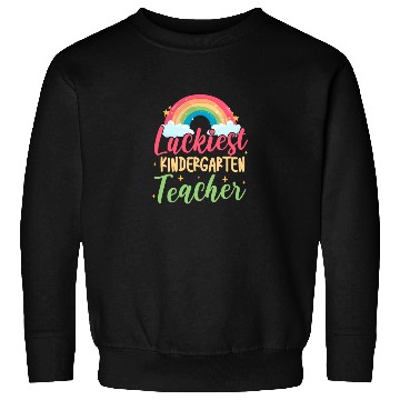 Discover Luckiest Kindergarten Teacher Rainbow Sweatshirts