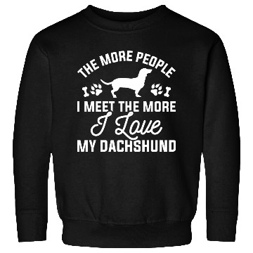 Discover I Love My Dachshund Sweatshirts