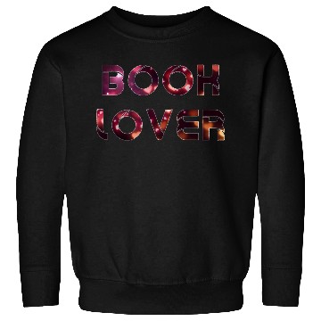 Discover Book lover Sweatshirts