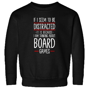 Discover Board Game Game Parlor Game Sweatshirts