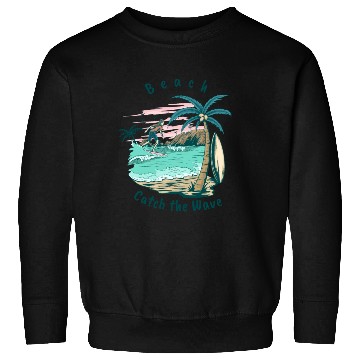 Discover Beach Catch the Wave Sweatshirts