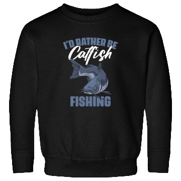 Discover I'd Rather Be Fishing Funny Catfish Humor For A Sweatshirts