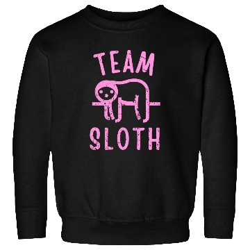 Discover Team Sloth Sweatshirts