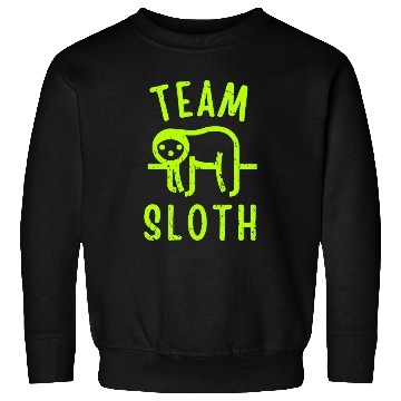 Discover Team Sloth Sweatshirts