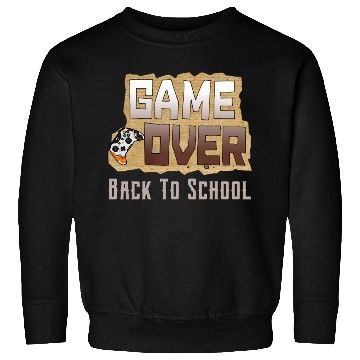 Discover Game Over Back To School Sweatshirts