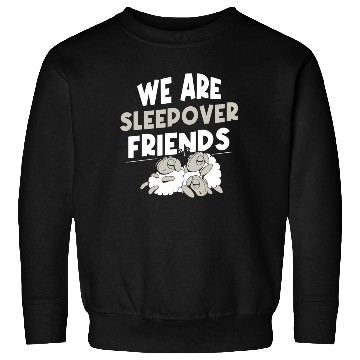 Discover We Are Sleepover Friends Party Cute Overnight Sweatshirts